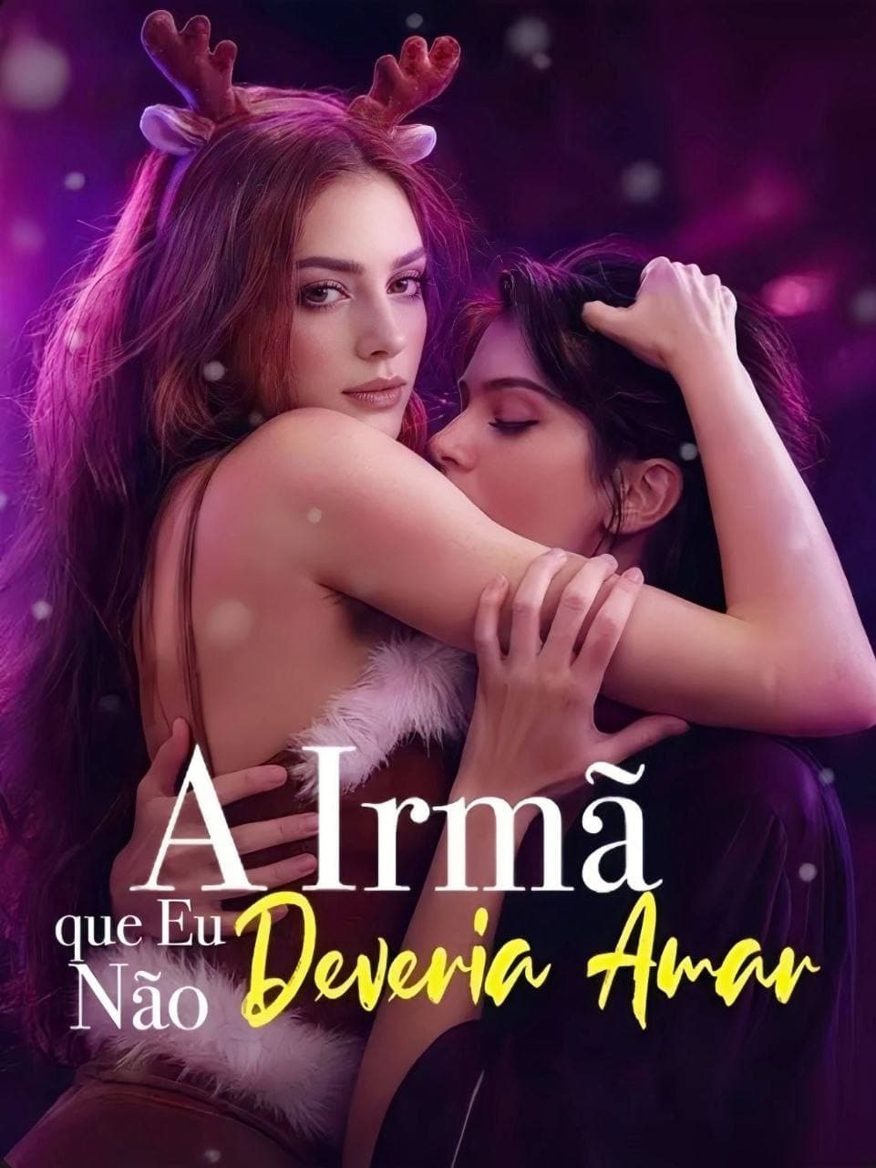 Capa da novela A Irmã que Eu Não Deveria Amar