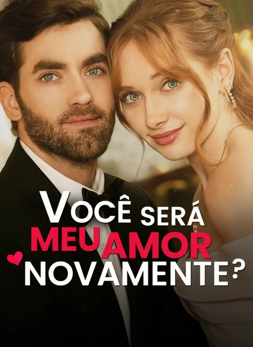 Capa da novela Você Será Meu Amor Novamente
